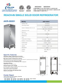 NSF Reach In One Door Refrigerator SS interior AKR-06881